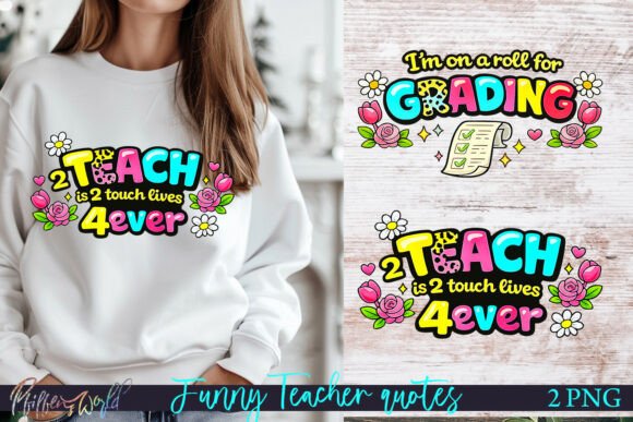 Funny Teacher Quotes Sublimations: A Practical Review of Classroom-Themed Design Assets