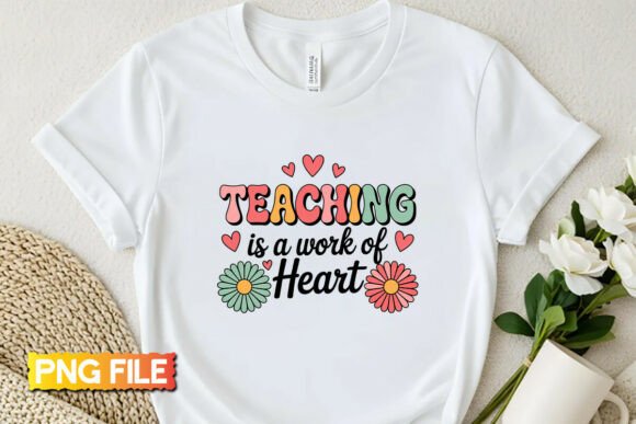 Teaching is a Work of Heart - PNG Design